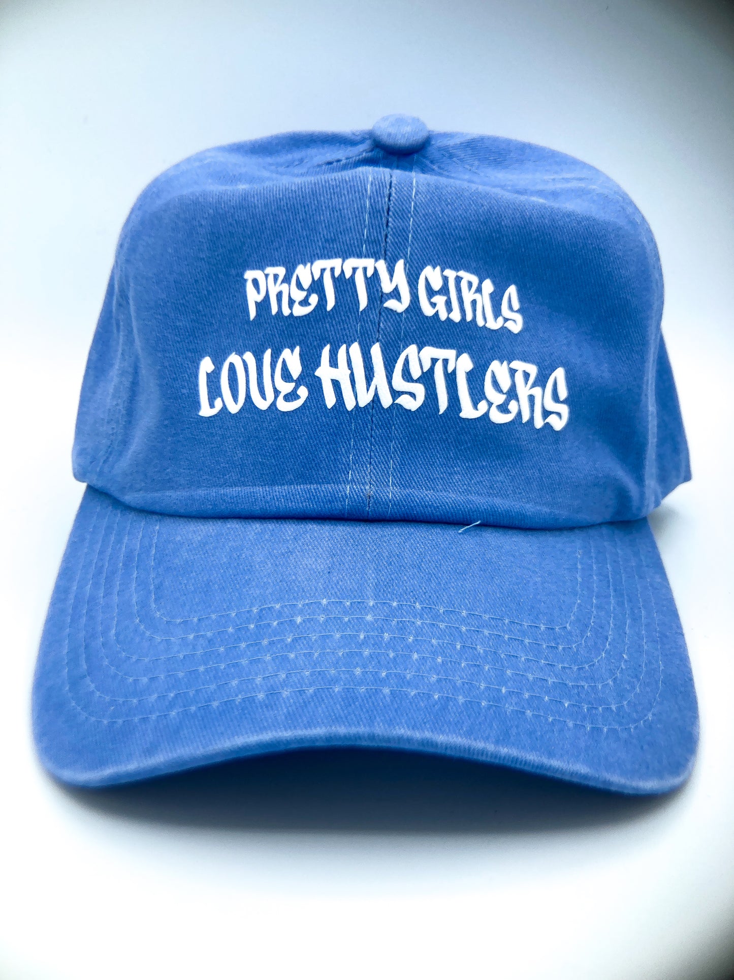 Pretty Girls Love Hustlers(dad hat)