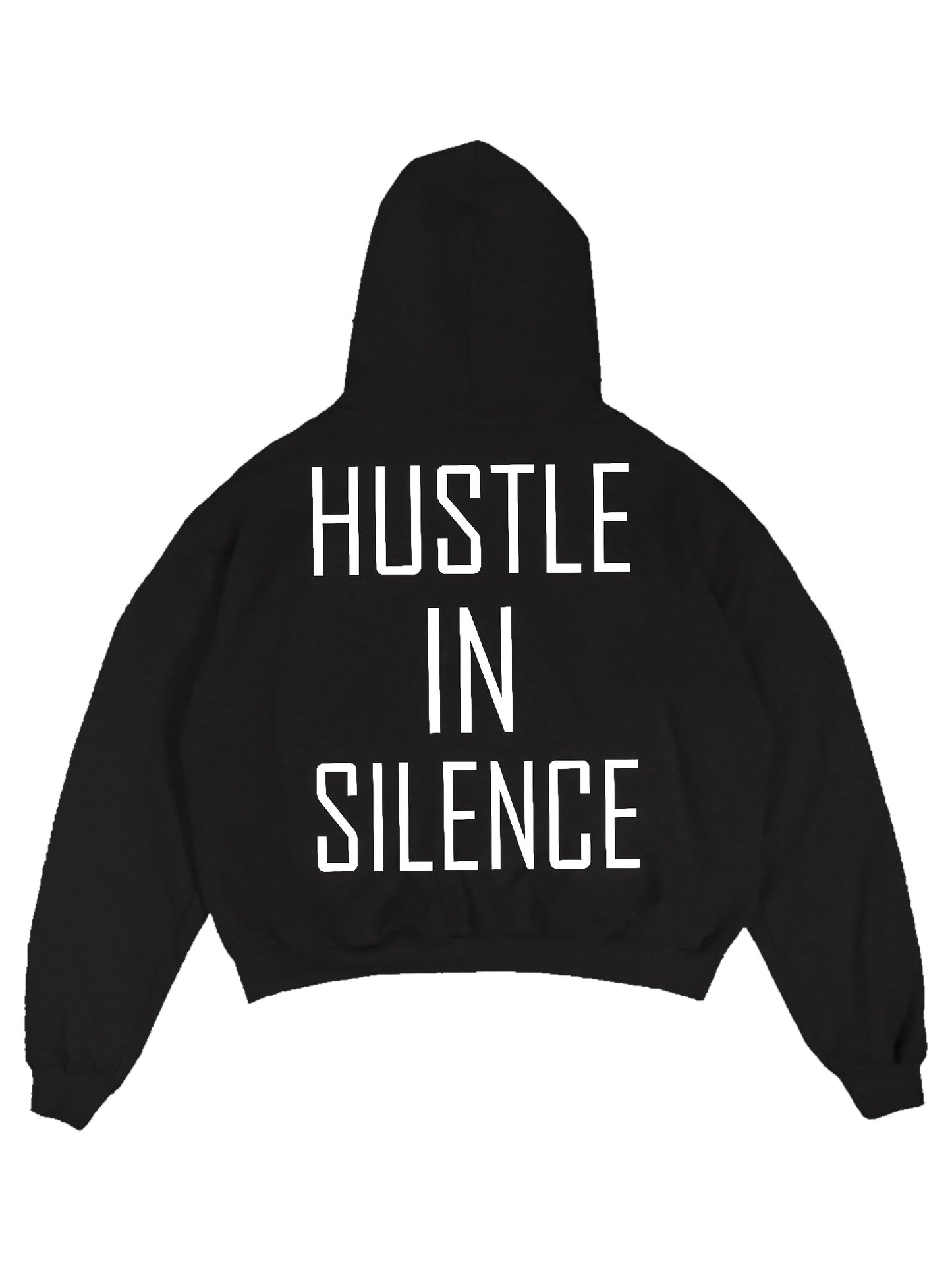 Hustle In Silence