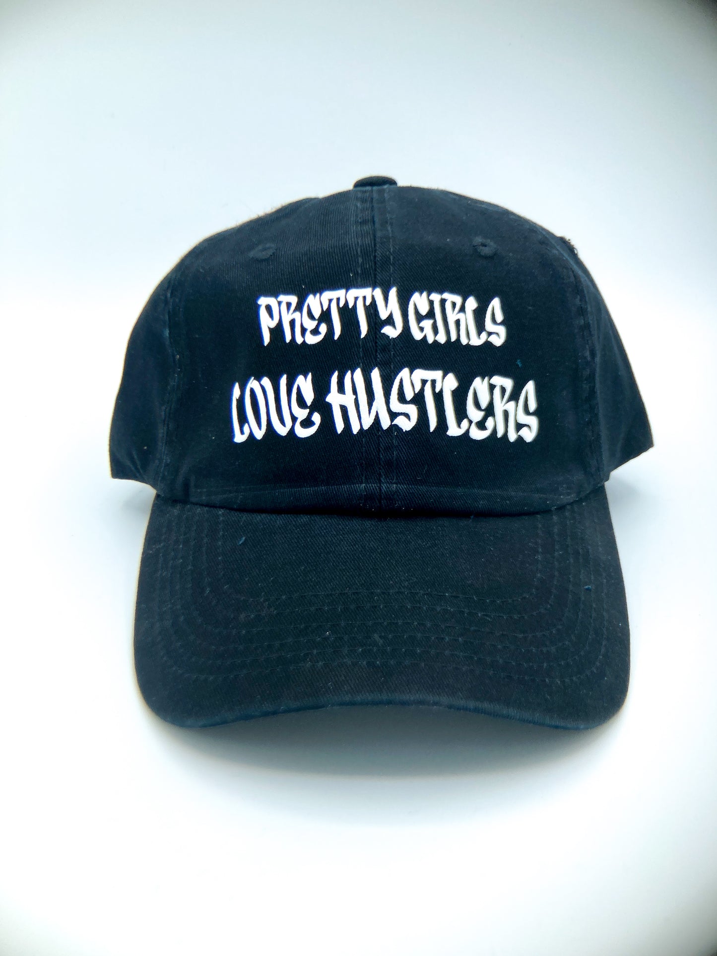 Pretty Girls Love Hustlers(dad hat)