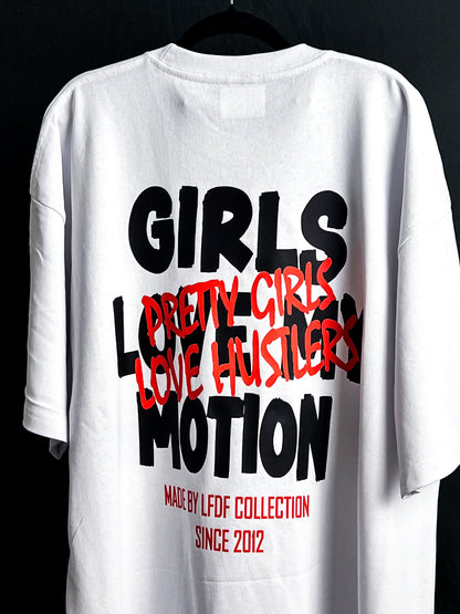 Girls Love My Motion